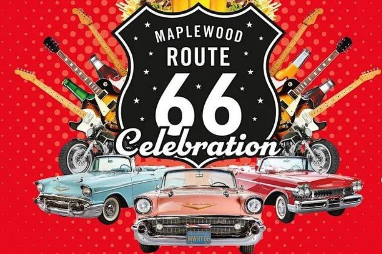 Head to historic downtown Maplewood for its Route 66 celebration.