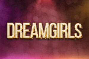 Dreamgirls comes to The Muny in the summer of 2024.