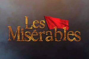 Les Misérables comes to The Muny in the summer of 2024.