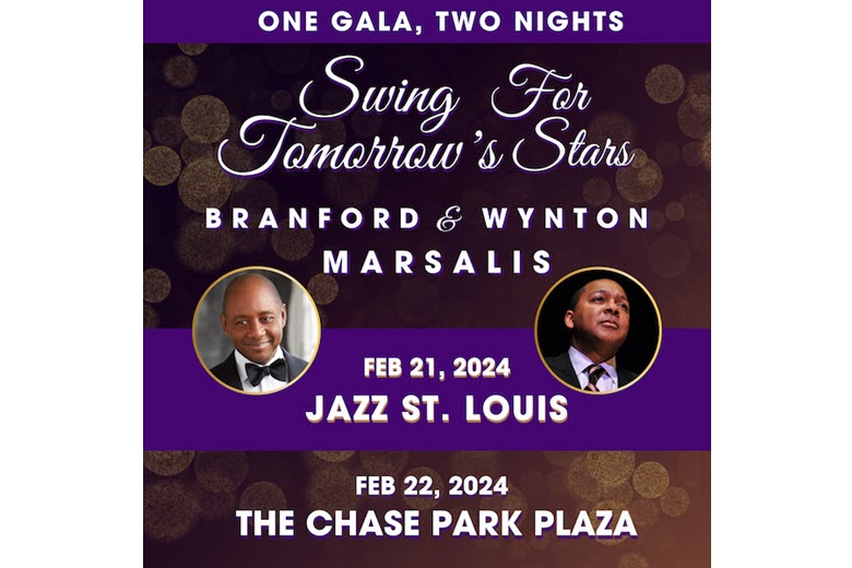 Swing for Tomorrow's Stars featuring Branford Marsalis & Wynton Marsalis at Jazz St. Louis.