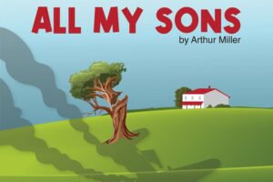 New Jewish Theatre presents All My Sons.