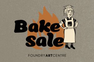 Bake Sale at Foundry Art Centre