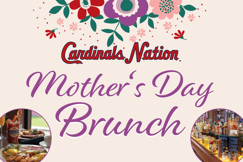 Mother's Day Brunch at Cardinal's Nation.
