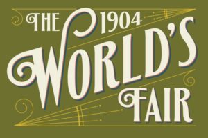 Join the opening celebrations for the 1904 World's Fair Exhibit at the Missouri History Museum.