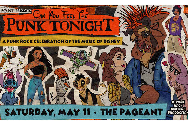 Can You Feel The Punk Tonight: A Punk Rock Celebration of The Music of Disney at The Pageant.