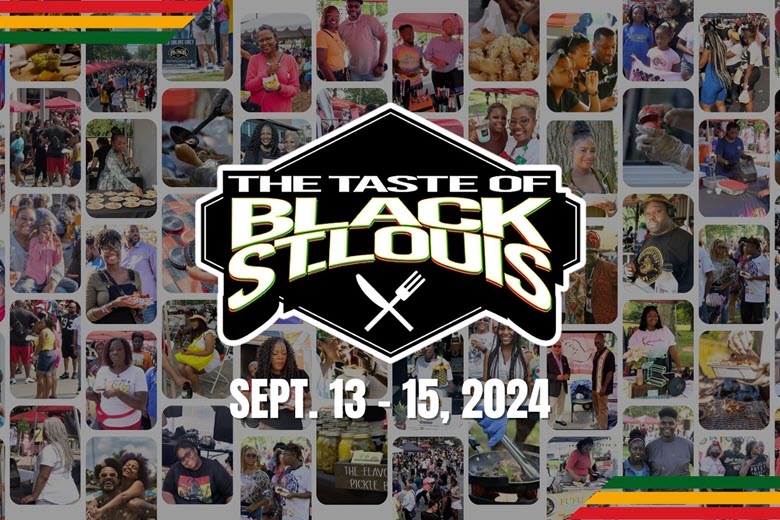 Taste of Black St. Louis St Louis Events