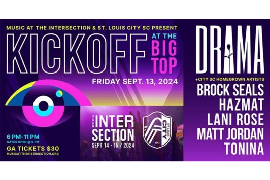 Music at the Intersection and St. Louis CITY SC present “Kickoff at the Big Top.”