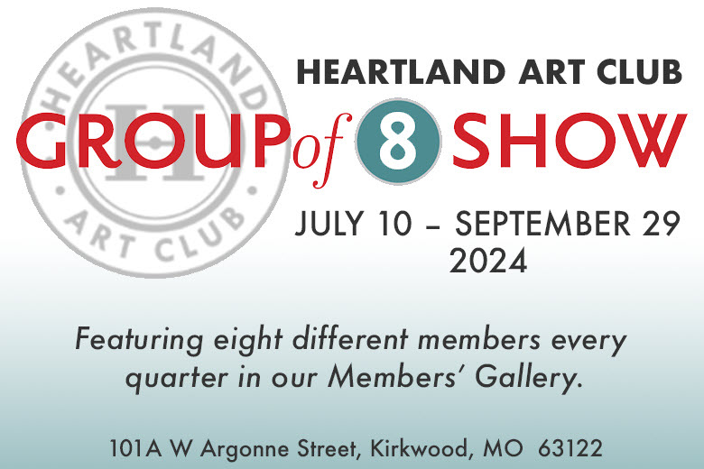 Heartland Art Club Group of 8 Show July-September 2024