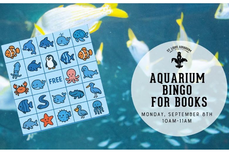 Aquarium Bingo for Books at St. Louis Aquarium at St. Louis Union Station.