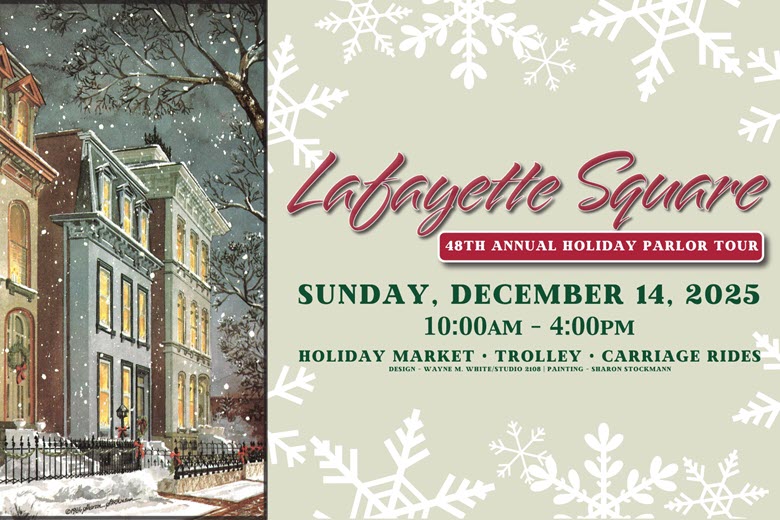 Lafayette Square Holiday Parlor Tour and Market in Lafayette Square.
