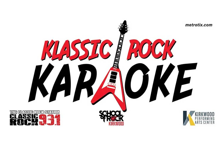 Klassic Rock Karaoke at Kirkwood Performing Arts Center.