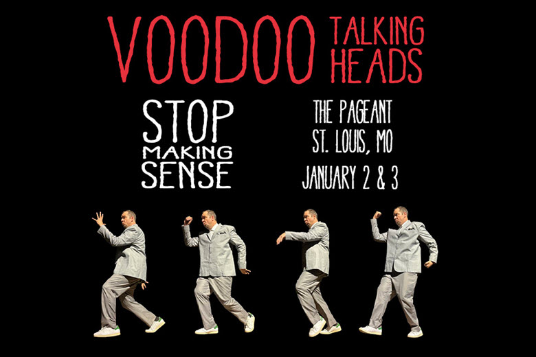 Voodoo Talking Heads at The Pageant.