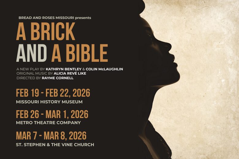 A Brick and A Bible at Missouri History Museum.