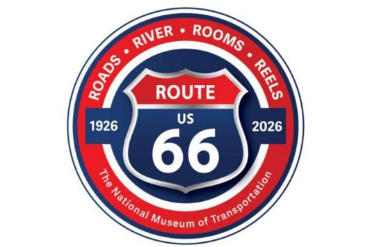 100 Years of Route 66 – “Roads, Rivers, Rooms, and Reels” Exhibit at the National Museum of Transportation.