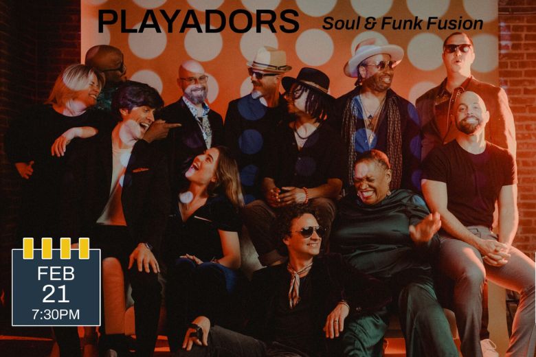 Playadors: Soul and Funk Fusion at KPAC.