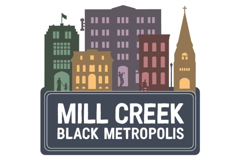 Mill Creek: Black Metropolis Exhibit