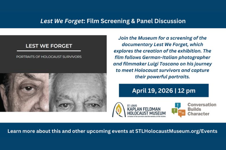 Lest We Forget: Film Screening & Panel Discussion
