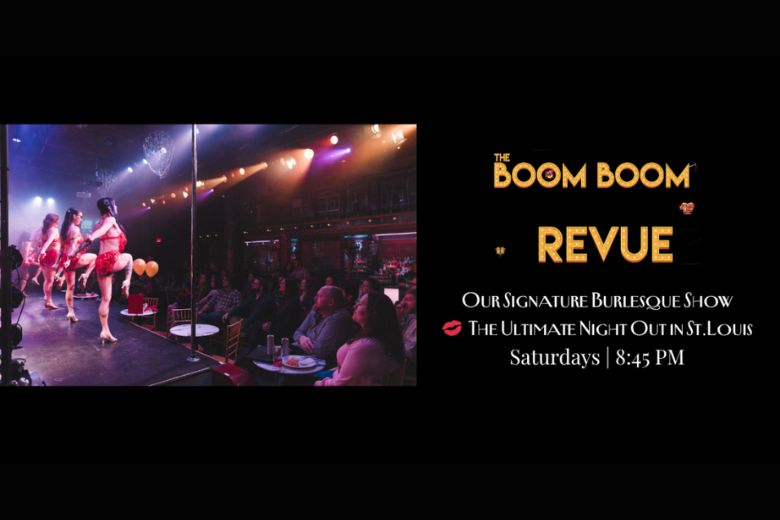 The Boom Boom Revue at The Boom Boom Room.