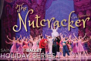 The Nutcracker at the Saint Louis Ballet.