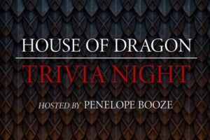 House of the Dragon Trivia at City Winery.
