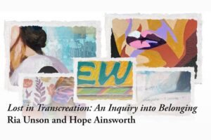 Lost in Transcreation: An Inquiry into Belonging with Ria Unson and Hope Ainsworth at St. Louis Artists’ Guild.