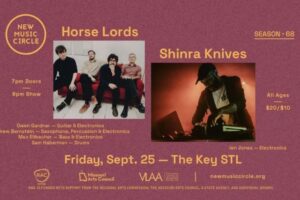 New Music Circle: Horse Lords feat. Shinra Knives at The Key.