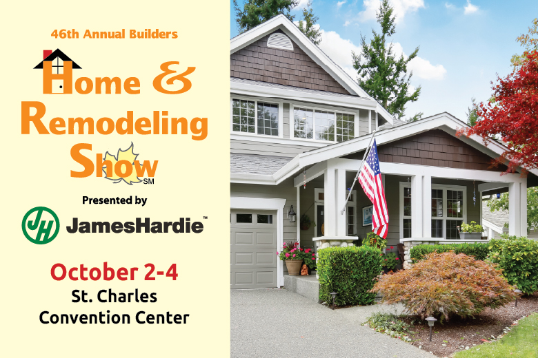 46th Annual Builders Home & Remodeling Show at the St. Charles Convention Center.