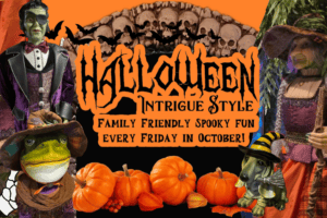 Frightful Fridays at Adventures of Intrigue.